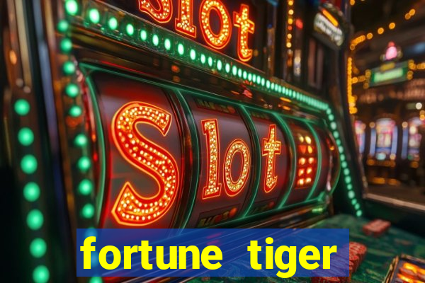 fortune tiger rodada gratis